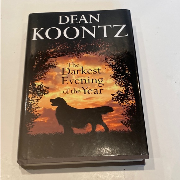 “The Darkest Evening of the Year,” by Dean Koontz - Picture 1 of 4